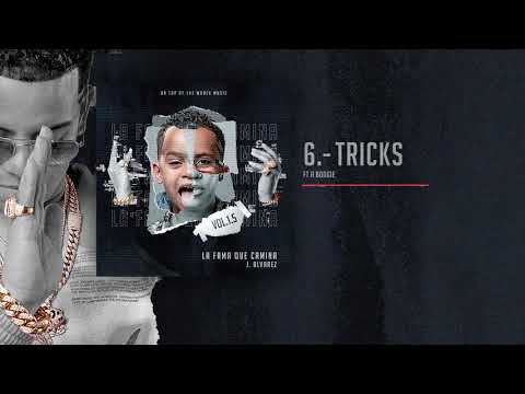 06 - Tricks - J Alvarez feat A Boogie - LFQC1.5 Audio Playlist