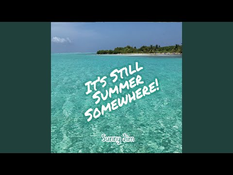download lagu mp3 mp4 Its Still Summer, download lagu Its Still Summer gratis, unduh video klip Its Still Summer