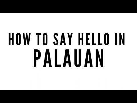 How to Say Hello in Palauan | Palauan Greeting
