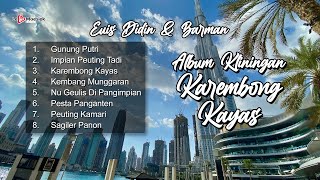 Download lagu Album Kliningan Karembong Kayas ~ Euis Didin & Barman mp3 Download lagu Album Kliningan Karembong Kayas ~ Euis Didin & Barman mp3