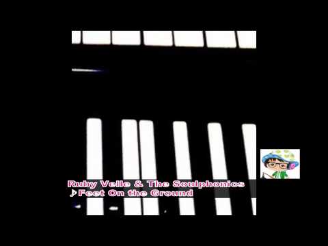 Ruby Velle & The Soulphonics - Feet On the Ground