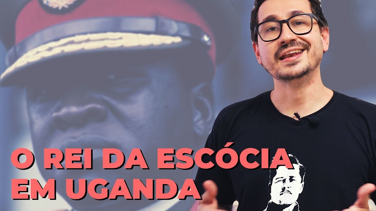 O REI DA ESCÓCIA EM UGANDA || VOGALIZANDO A HISTÓRIA