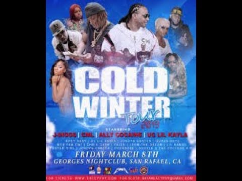 COLD WINTER TOUR  ( J Diggs & CML Lavish D )