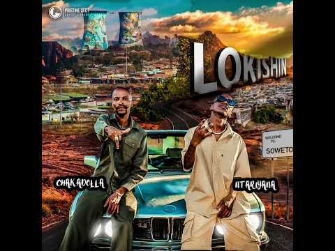 NTARIYANA ft Chaka Dolla-Lokshin (official Audio)