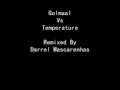 Golmaal Vs Temperature Remix By Darrel Mascarenhas