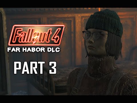 Fallout 4 Far Harbor DLC Walkthrough Part 3 - Mariner (PC Ultra Let's Play)
