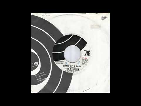 Thumbnail for The CHILDREN - The Hand Of A Lady (1970)