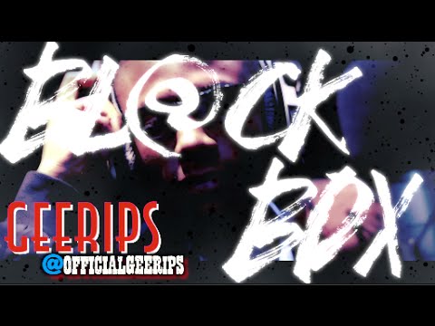 GEERIPS | BL@CKBOX S7 Ep. 12/79 @OfficialGeeRips @WE_R_BLACKBOX