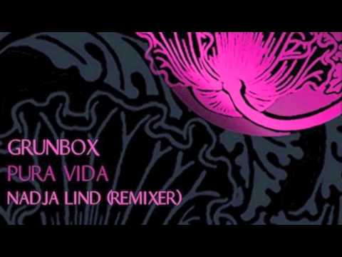 Grünbox - Pura Vida (Nadja Lind Remix)