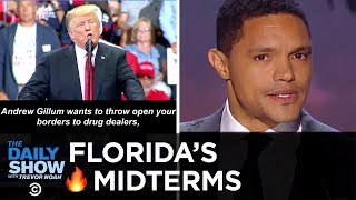 Trump Rallies His Base & Florida Faces Big Midterm Election Decisions | The Daily Show