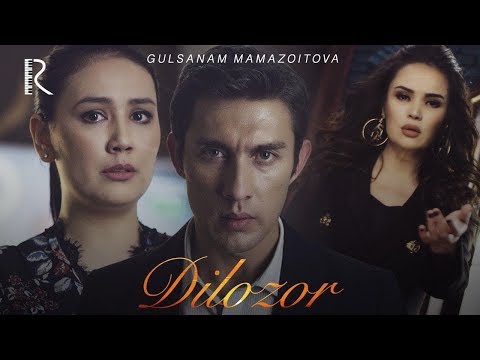 Gulsanam Mamazoitova - Dilozor | Гулсанам Мамазоитова - Дилозор