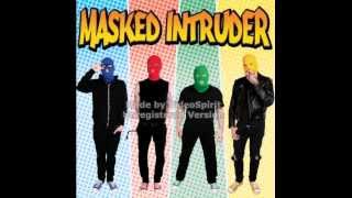 Masked Intruder - Why Don't You Love Me In Real Life?