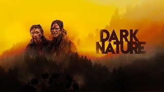 Dark Nature | Official Trailer | Horror Brains