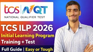 TCS ILP 2026 Explained 🔥 Training, Tests & Reality | Easy or Tough?