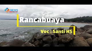 Download lagu Pop Sunda Rancabuaya Voc Santi HS mp3