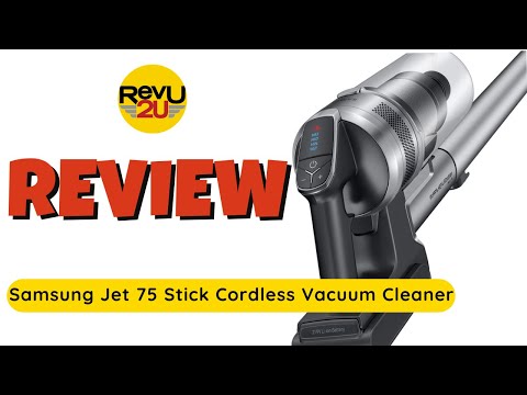 Samsung Jet 75 Stick Cordless Lightweight Vacuum Cleaner Review