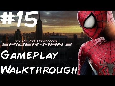 The Amazing Spider-Man 2 - Walkthrough - PS4 - Part 15 - Electro Boss Battle | CenterStrain01