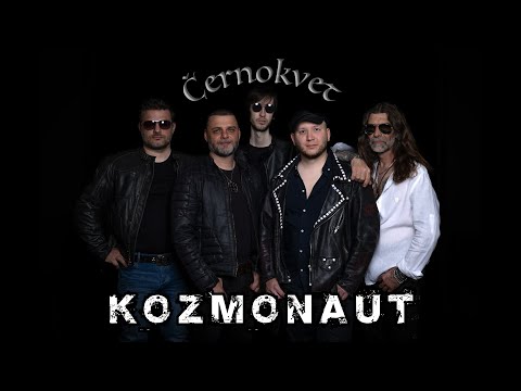 Černokvet - Černokvet - Kozmonaut (Černokvet, 2022)