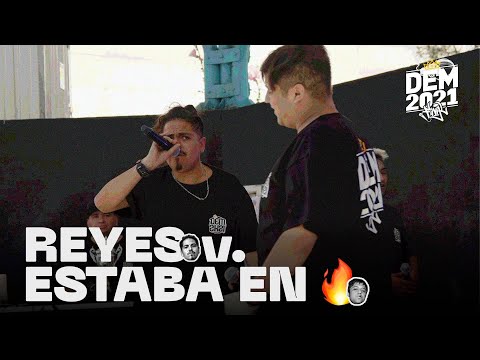 ESTABA EN LLAMAS vs REYES: 8vos - DEM Final 2021