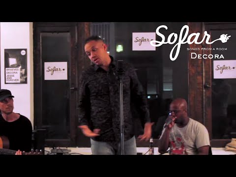 Decora - Something | Sofar NYC