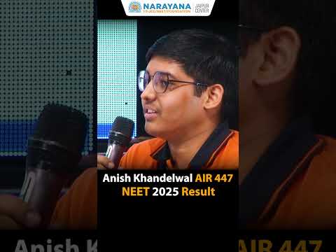 AIR 42221 to 447 in NEET 2025 Anish Khandelwal’s dropper to topper journey with Narayana Jaipur