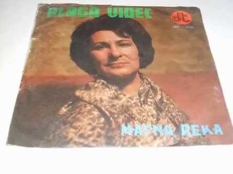 Y BLAGA VIDEC MATNA REGA PLAK RECORD 7"