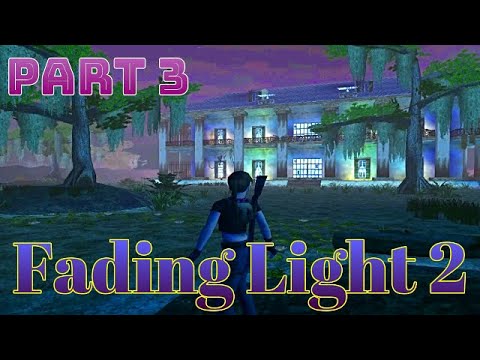 TRLE Fading Light 2 (part3) walkthrough
