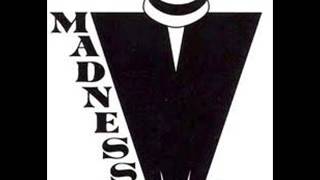 Madness - Never Knew Your Name