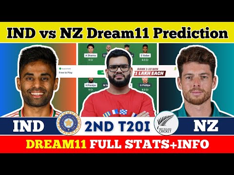 IND vs NZ 2nd T20 Today Match Prediction | India vs New Zealand 2nd T20 Dream11 Prediction