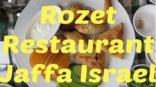 preview picture of video 'ROZET ONE OF THE BEST RESTAURANT IN JAFFA ISRAEL'