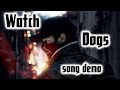 Цифровой фантом (Watch Dogs Song | demo) 
