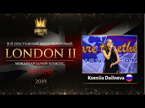 GTLO-0501-0087 - Ксения Даильнева/Kseniia Dailneva - Golden Time Online London 2019