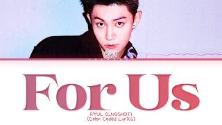 Download lagu RYUL of LNGSHOT For Us Lyrics (Color Coded Lyrics) mp3 Download lagu RYUL of LNGSHOT For Us Lyrics (Color Coded Lyrics) mp3