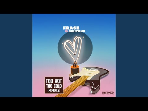 Too Hot, Too Cold (Mr. Stee Remix)