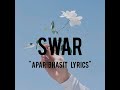 SWAR | APARIBHASIT (lyrics with chords) | Swapnil Sharma | Rohit Shakya | Gautam Tandukar #lyrics