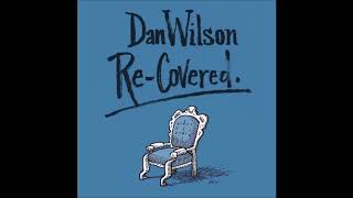 Dan Wilson - Borrowed