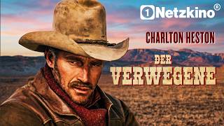 Der Verwegene (WESTERN KLASSIKER ganzer Film auf Deutsch, Western Filme mit Charlton Heston)