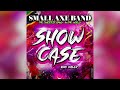 SHOWCASE - Small Axe Band