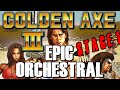 Golden Axe III Stage 1 The Vast Field Epic Orchestral Arrangement