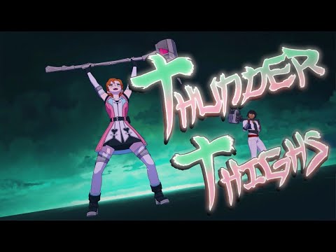 THUNDER THIGHS!!! | #rwbyvolume7 #rwby #thunder