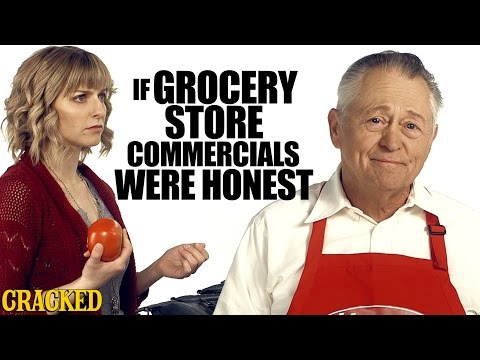 If Grocery Store Commercials Were Honest - Honest Ads