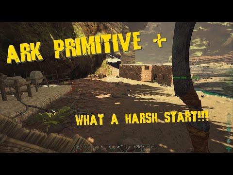 ARK Primitive + Episode 1 - First try!