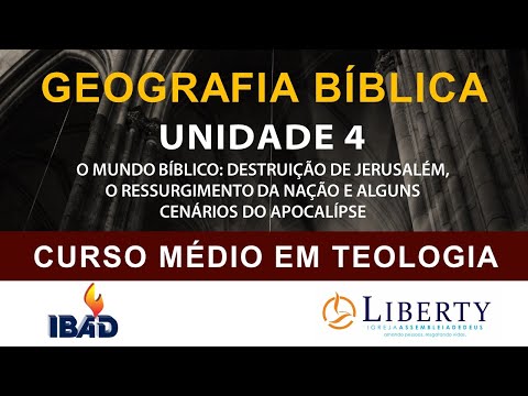 GEOGRAFIA BÍBLICA: UNIDADE 4 - O MUNDO BÍBLICO
