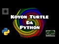 Python Turtle Yin Zane Ta Hanyar Amfani Da Python INTRO Ep1