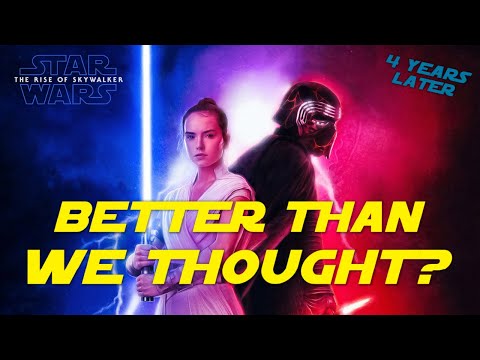 Revisiting 'The Rise of Skywalker' 4 Years Later | BETTER THAN WE THOUGHT?