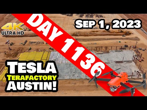WESTSIDE CRANKING AT GIGA TEXAS! - Tesla Gigafactory Austin 4K  Day 1136 - 9/1/23 -Tesla Terafactory