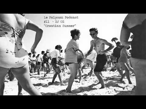 Le Polyson Podcast - DJ OZ