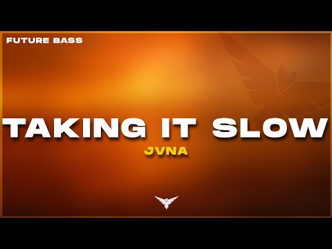 JVNA - Taking It Slow (Soulscape Promotion)