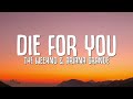 The Weeknd & Ariana Grande - Die For You (Remix) (Lyrics)