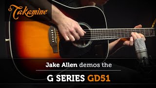 Video thumbnail for Takamine G Series GD51 Demo by Jake Allen by Takamine Guitars USA